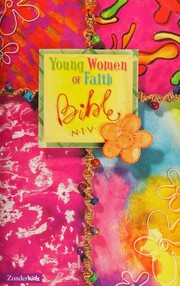 Cover of: Young Women of Faith Bible (NIV)