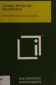 Cover of: Grupos de familia Al-Anon: anteriormente, Viviendo con un alcohólico.