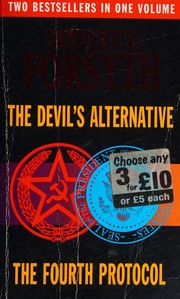 Cover of: The devils alternative: The fourth protocol