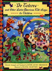 De Colores and Other Latin American Folksongs for Children by Jose-Luis Orozco