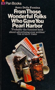 Cover of: From those wonderful folks who gave you Pearl Harbor