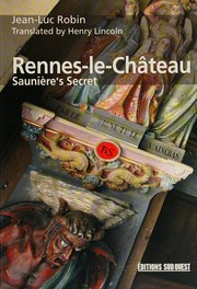Cover of: Rennes-le-château by Jean-Luc Robin