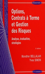Cover of: Options, contrats à terme et gestion des risques by Mondher Bellalah