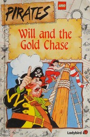 Cover of: Will and the Gold Chase (Lego Pirates)