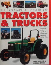 Cover of: The complete book of tractors & trucks