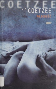 Cover of: Młodość by J. M. Coetzee