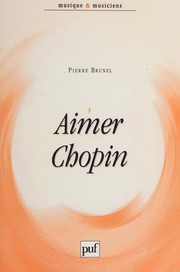 Cover of: Aimer Chopin