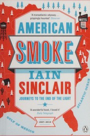 Cover of: American Smoke: Journeys to the End of the Light
