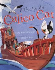 Cover of: If Not For The Calico Cat by Mary Blount Christian