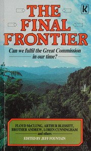 Cover of: The Final Frontier by Jeff Fountain