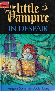 Cover of: The Little Vampire in despair.