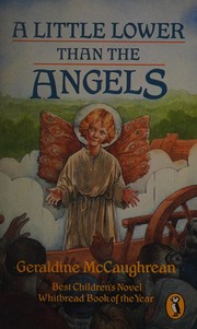 Cover of: A little lower than the angels.