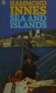 Sea and Island by Hammond Innes