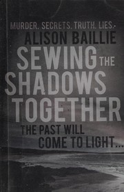 Cover of: Sewing the Shadows Together