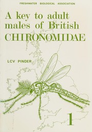 A Key to the Adult Males of the British Chironomidae (Diptera) (Scientific Publication (Freshwater Biological Association)) by L. C. Pinder