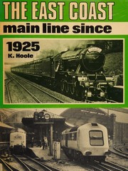 Cover of: The East Coast main line since 1925