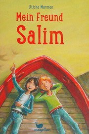 Mein Freund Salim by Uticha Marmon