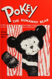 Pokey the Runaway Bear (Pathways Grade 1) by K/H (Pathways), Ethel Maxine Neff
