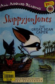 Cover of: Skippyjon Jones. The great bean caper