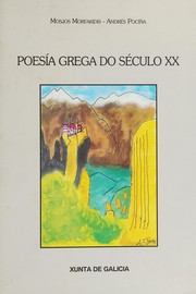 Cover of: Poesia grega do século XX by Moschos Morfakidis, Andrés Pociña
