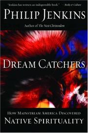 Cover of: Dream Catchers by Philip Jenkins