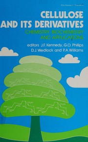 Cover of: Cellulose and its derivatives: chemistry, biochemistry, and applications