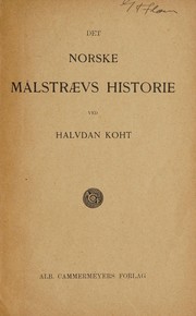 Cover of: Det norske maalstraevs historie