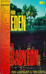 Cover of: From Eden to Babylon by Ron Lagerquist