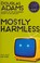 Cover of: Mostly Harmless