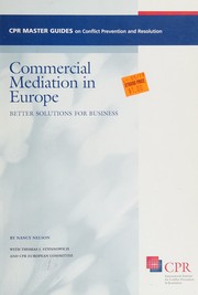 Cover of: Commercial mediation in Europe: better solutions for business