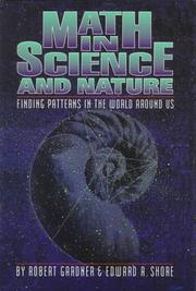 Cover of: Math in science and nature: finding patterns in the world around us