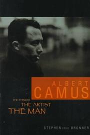 Cover of: Albert Camus: the thinker, the artist, the man