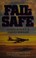 Cover of: Fail Safe