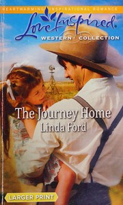 The journey home by Linda Ford