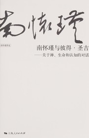 Cover of: Nan huai jin yu bi de. sheng ji: Guan yu chan, sheng ming he ren zhi de dui hua