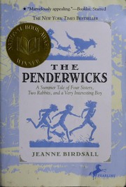 Cover of: The Penderwicks: A Summer Tale of Four Sisters, Two Rabbits, and a Very Interesting Boy