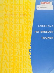 Cover of: Career as a pet breeder/trainer