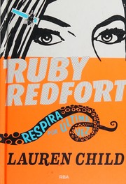 Cover of: Ruby Redfort: Respira por última vez