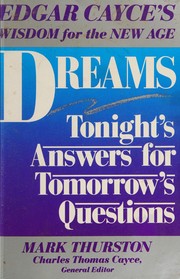 Cover of: Dreams: tonight's answers for tomorrow's questions