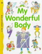 Cover of: My wonderful body