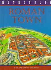 Roman town by Hazel Martell