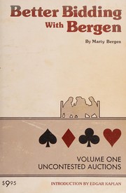 Better bidding with Bergen by Marty Bergen