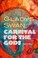 Cover of: Carnival for the gods