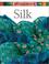 Cover of: Silk (Material World)