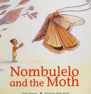 Nombulelo and the moth by Susie Dinneen