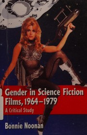 Cover of: Gender in Science Fiction Films, 1964-1979: A Critical Study