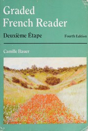 Cover of: Graded French reader, deuxième étape.