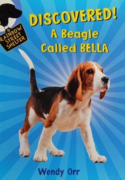 Cover of: Discovered!: a beagle called Bella