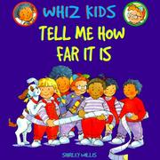 Cover of: Tell Me How Far It Is (Whiz Kids)