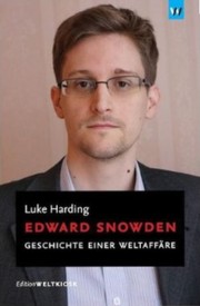 Cover of: Edward Snowden: Geschichte einer Weltaffäre